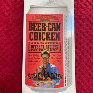 Beer Can Chicken Barbecue Bible Cookbook by Stephen Raichlen